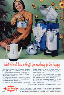 “West Bend has a Gift for making folks happy.” Image from Reader’s Digest: Showcase of Christmas Gifts, 1964, p. 24B.