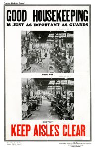 Poster showing a messy shop floor in a factory and a clean one, instructing viewers that 