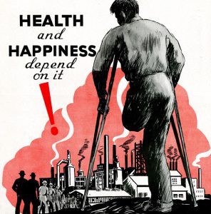 Poster showing a man missing part of a leg that reads "keep your body whole, heath and happiness depend on it!"