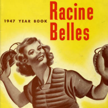 Cover of Racine Belles 1947 Yearbook. Catcher Featured