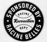Ad showing the Racine Recreation Department is Sponsored by the Racine Belles