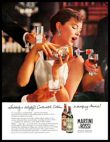 A print ad for Martini & Rossi showing a woman, finely dressed, pouring vermouth into a cordial glass. Two other hands, each holding glasses reach into the photograph.