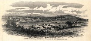 Print of Camp Randall from a south west view, 1862. Caption reads, ”CAMP RANDALL, (MADISON, WIS.) AS IT APPEARED IN 1862.” Wisconsin Historical Society ID: 1875.