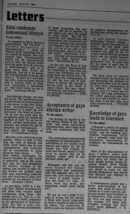 Letters to the Editor from The Spectator showcasing a variety of opinions UWEC students had about the gay community. Source: “Letters,” The Spectator, University of Wisconsin–Eau Claire, April 19, 1984, 27.